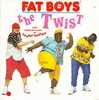 FAT BOYS  /// THE TWIST - Soul - R&B