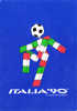 ITALIA -  CARTOLINA ITALIA 90  CON LA MASCOTTE ANNULLATA AL RETRO CON 2 ANNULLI FIGURATI - 1990 – Italie