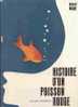 Roger Mauge - Histoire D'un Poisson Rouge - Gautier-Langereau - Prix Spécial Du Jury De Cannes 1959 - 1961 - Film/ Televisie