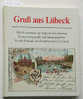 Db 0008 - Gruß Aus Lübeck - Ansichtskartenbuch Von 1976 - Livres & Catalogues