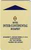 HONGRIE CARTE CLE HOTEL INTERCONTINENTAL BUDAPEST CARTE RARE - Hotel Key Cards