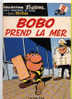 Bobo Prend La Mer N°2 EO - Bobo