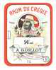 Etiquette De Rhum  -  Du Créole  -  A. Guillot  à  Dignac  (16) - Rhum
