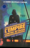 L'EMPIRE CONTRE-ATTAQUE De DONALD F. GLUT - LE LIVRE DE POCHE - [V9] - Fantásticos