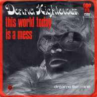 * 7" * DONNA HIGHTOWER - THIS WORLD TODAY IS A MESS - Disco, Pop