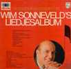 * 2LP * WIM SONNEVELD'S LIEDJESALBUM - Comiques, Cabaret