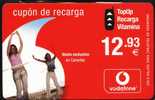 VOD-010 Cupon De Recarga 12,93€. Cad. 31/12/2004 Exclusiva CANARIAS.Top Up Vitamina. Hula Hop - Vodafone