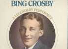 Bing Crosby : A Legendary Performer - Sonstige & Ohne Zuordnung