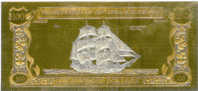 The World´s First Gold & Silver Banknotes - JEAN LAFITTE'S THE PRIDE - Autres & Non Classés