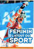 Carte Postale  SKI Ministère De La Jeunesse Et Du Sport  Féminin L'atout Du Sport - Alpinismus, Bergsteigen