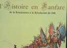 L´Histoire En Fanfare - Andere & Zonder Classificatie