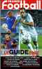 Le Guide 2007 De France Football - Habillement, Souvenirs & Autres