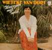 * LP * WIETEKE VAN DORT - WEERZIEN MET INDIË (Holland 1978 Ex-!!!) - Other - Dutch Music