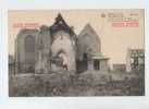 Ruines De Loo 1914-18 - Eglise (Côté De La Tour ) - Elixir D'Anvers - Balsam Aperitif - Lo-Reninge