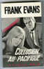 {01632} Frank Evans ; Espionnage N°656. EO 1968.   TBE  " En Baisse " - Fleuve Noir