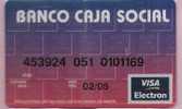 COLOMBIA- 1998 - " DEBIT CARD " - BANCO CAJA SOCIAL - VISA - CARTE BANCAIRE - Carte Di Credito (scadenza Min. 10 Anni)