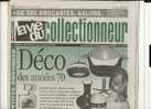 LA VIE DU COLLECTIONNEUR, N° 345, Décembre 2000 : Déco Des Années 1970, Esso, Sucres Emballés - Collectors