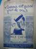MUSIQUE & PARTITIONS //DE MAURICE CHEVALIER  /L'AMOUR EST PASSE PRES DE VOUS  REVUE CASINO DE PARIS MCMXXXVII - Chansonniers
