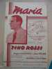 MUSIQUE & PARTITION :/  DE TINO ROSSI  /  " MARIA  "  1931  EDITIONS SALABERT - Cancionero