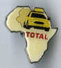 {48733} Pin's " Total ( Voiture Afrique ) " , TBE. - Rallye