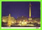 TRAFALGAR SQUARE,LONDON - AT NIGHT - TRAVEL IN 1985 - - Trafalgar Square