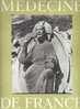 Médecine De France N°157/1964 Chartres, La Musique Au Temps De La Fronde, Toulouse-Lautrec, Sartre - Medizin & Gesundheit