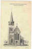 CARNIERES-TRIEUX  -  EGLISE EN CONSTRUCTION - Morlanwelz