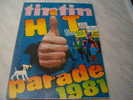 Journal Tintin : Couverture Hergé 36ème Année N°21 Hit Parade 1981 - Tintin