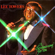 * LP * LEE TOWERS - A CHRISTMAS SONG FOR YOU - Navidad