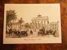 Berliner Ansichten Um 1840 -     EF  Cca 1945- D11366 - Brandenburger Door