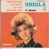 SHEILA . LE SIFFLET DES COPAINS / CETTE ANNEE LA / OUKI KOUKI / CHANTE CHANTE CHANTE - Other & Unclassified