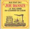 JOE DASSIN . ELLE ETAIT OH! / LA MAL AIMEE DU COURRIER DU COEUR - Other & Unclassified