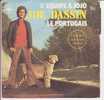 JOE DASSIN . L'EQUIPE A JOJO / LE PORTUGAIS - Other & Unclassified