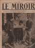 224 LE MIROIR 10 MARS 1918 - MASQUE A GAZ - ARTILLERIE - PORT SAÏD - POSSAGNO CANOVA - CUBA - UKRAINE - Allgemeine Literatur