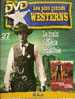 Fasicule LES PLUS BEAUX WESTERNS  N° 27 LE TRAIN SIFFLERA TROIS FOIS - Zeitschriften