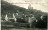 KAYSERSBERG Ruines Du Chateau  (1916) - Kaysersberg