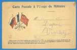 FRANCE - CARTE POSTALE A L'USAGE DU MILITAIRE - Illustration 3 Drapeaux - Briefe U. Dokumente