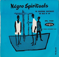* 7" EP * NEGRO SPIRITUALS - THE SENSATIONAL NIGHTINGALES / BELLS OF JOY - Canti Gospel E Religiosi