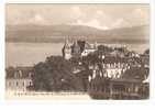 B&F.1673.NYON Vue Sur Le Château Et Le Mont-Blanc Oblitérée 1912 - Nyon