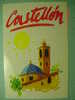 5848 CASTELLON SPAIN  TURISMO   AÑOS 80 - MIRA MAS POSTALES EN MI TIENDA - Castellón