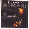 GIANI  ALMANI  °°°   ALDESSO SAI   SINGLE  2  TITRES - Other - English Music