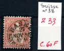 Suisse 33  Superbe Oblitération 1865     Cote 60 Francs Suisses    (Yv. N° 38) - Usati