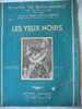 PARTITION MUSIQUE:"LES YEUX NOIRS  " PR PIANO DE ROBERT CHARLES MARTIN :EDITION DERAMOND - Tasteninstrumente