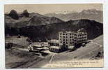 I5 - SUISSE - Grand Hôtel Des ROCHERS DE NAYE - Tours D'Aï Et La Dent Du Midi (1911) - Roche