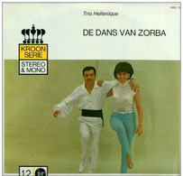 * LP * TRIO HELLENIQUE - DE DANS VAN ZORBA (Holland 196? ) - Country & Folk