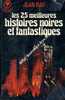 LES 25 MEILLEURES HISTOIRES NOIRES ET FANTASTIQUES De JEAN RAY - Editions MARABOUT - Fantasy