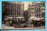 BRUXELLES -- Grande Place - Marché Des Fleurs - Markten