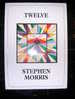 STEPHEN MORRIS - TWELVE - THE MOVING FINGER - TEXTES ET ILLUSTRATIONS - Schöne Künste