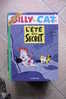 BILLY THE CAT T3 L´ETE DU SECRET   COLMAN  DESBERG - Billy The Cat