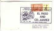 USA Special Cancel Cover 1981 - Happy Birthday El Paso & CD. Juarez - Sobres De Eventos